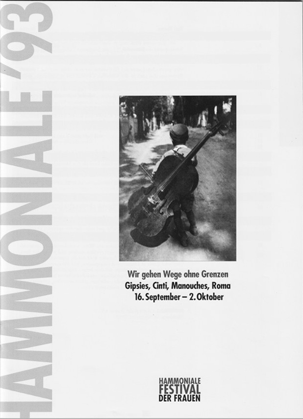 Hammoniale 1993 Festival der Frauen (Hammoniale 1993 Wir gehen Wege ohne Grenzen Gipsies, Cinti, Manouches, Roma)
