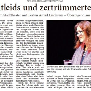 Astrid Lindgren – Die Menschheit hat den Verstand verloren (Wilhelmshavener Zeitung 01.06.2018)